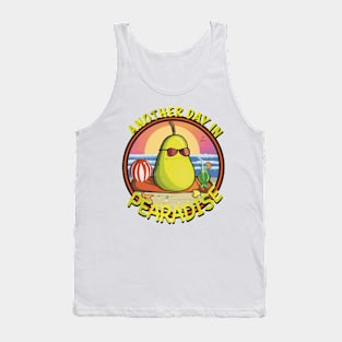 Another Day In Paradise (Pear-ADISE) Tank Top